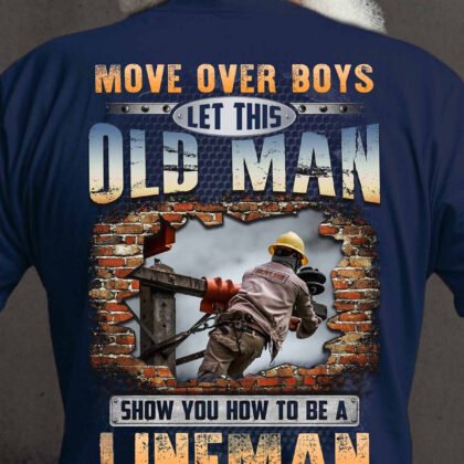 Let This Oldman Show You How to be an Lineman