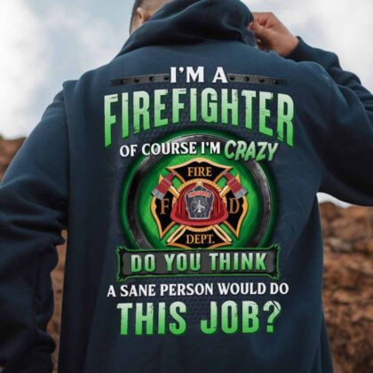 I am a Firefighter